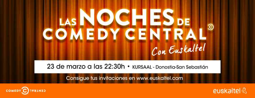 Las noches de Comedy Central con Euskaltel