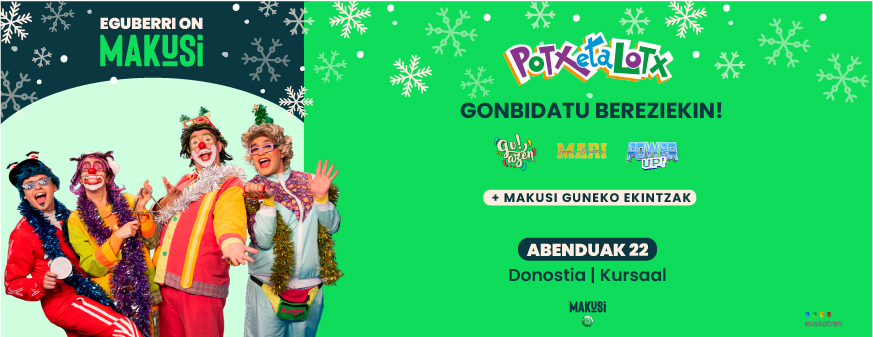 EGUBERRI ON, MAKUSI